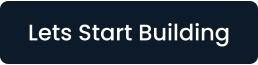 Lets Start Building